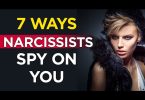 7 Ways Narcissists Spy On You - Why Do Narcissists Spy On You