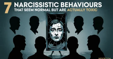 7 Narcissistic Behaviours That Seem Normal but Are Actually Toxic