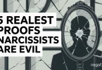 5 Realest Proofs Narcissists are Evil 