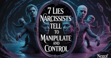 7 Lies Narcissists Tell to Manipulate and Control